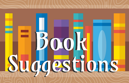 Book Recommendations: from the Librarian, MK Students, and Me
